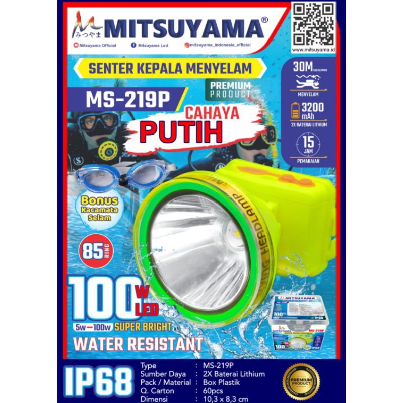 Senter Kepala Selam 100w Mitsuyama MS-219P / MS-219K Original