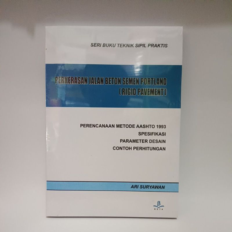 PERKERASAN JALAN BETON SEMEN PORTLAND ( RIGID PAVEMENT )