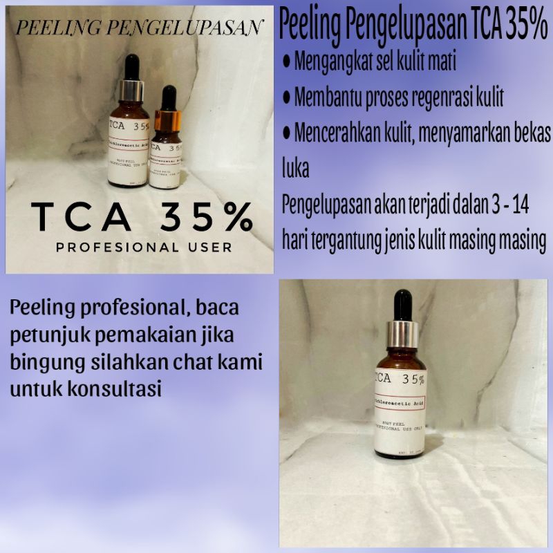 PEELING PENGELUPASAN TCA35%