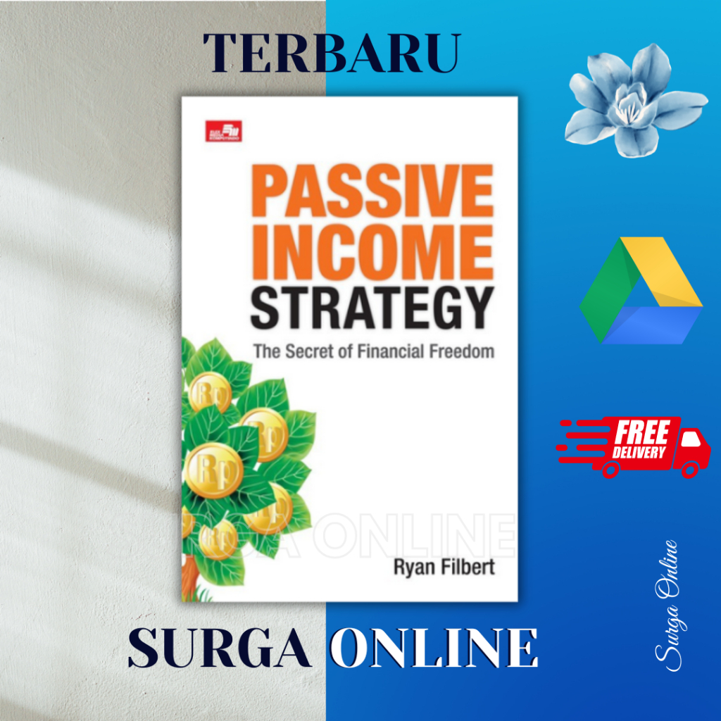 

(ID2314) Passive Income Strategy, The Secret of Financial Freedom - Bahasa Indonesia