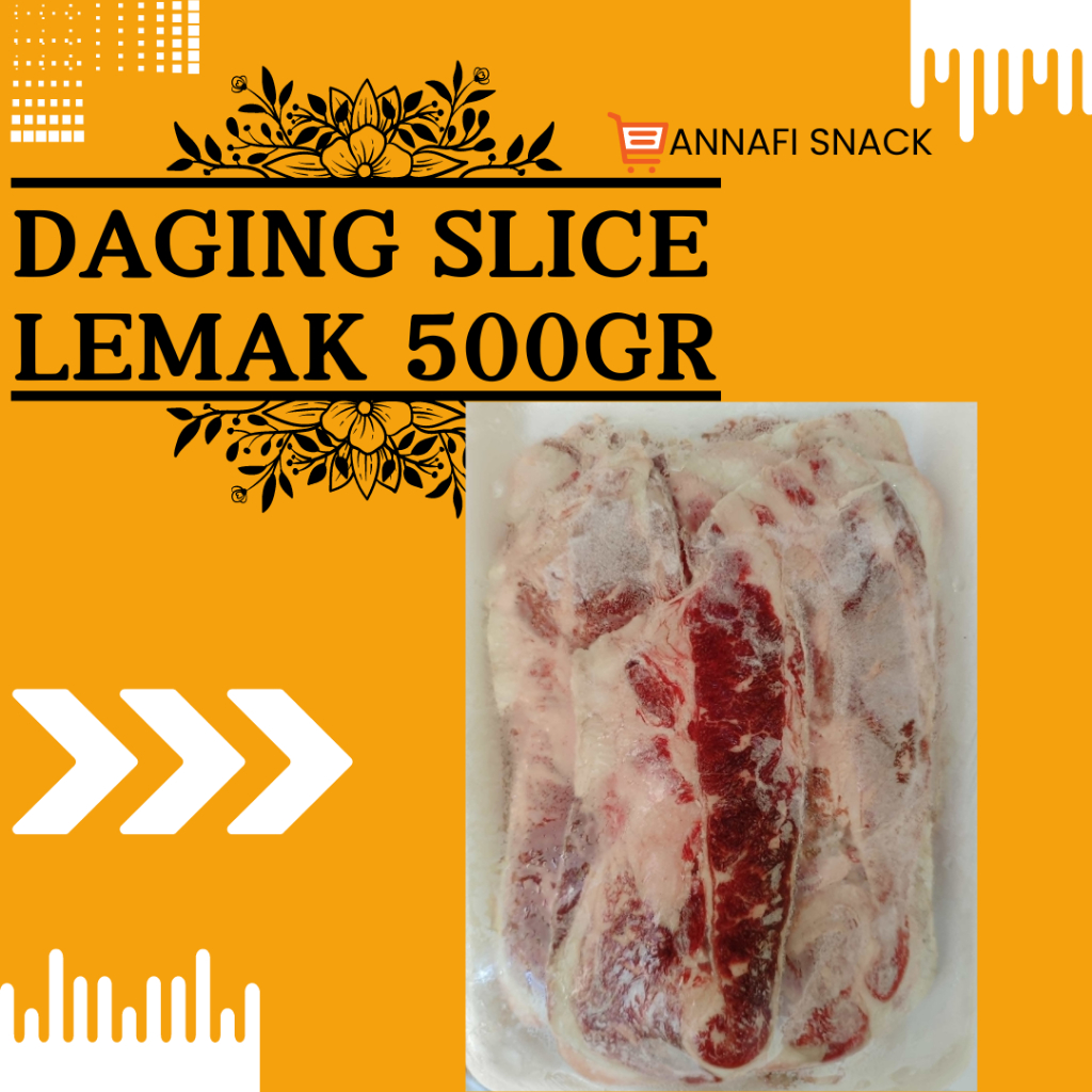 

DAGING SLICE BEEF SLICE LEMAK 500 GRAM