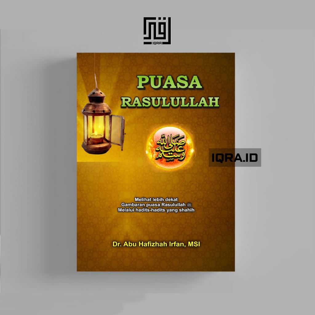 

[1789] Puasa Rasulullah SAW - Abu Hafizhah Irfan