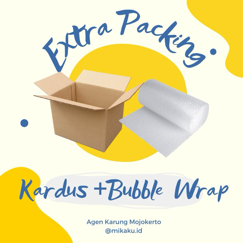 

EXTRA PACKING KARDUS DAN BUBBLE WRAP