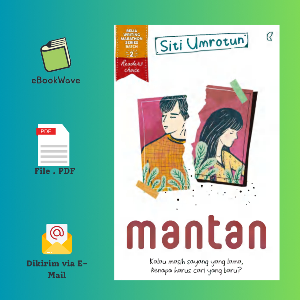 

Mantan by Siti Umrotun Book BEST SELLER (Bahasa Indonesia)