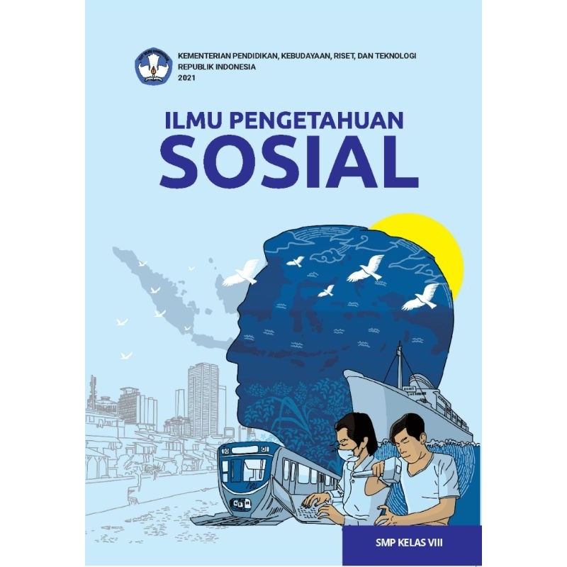 

BUKU SISWA ILMU PENGETAHUAN SOSIAL SMP KELAS VIII