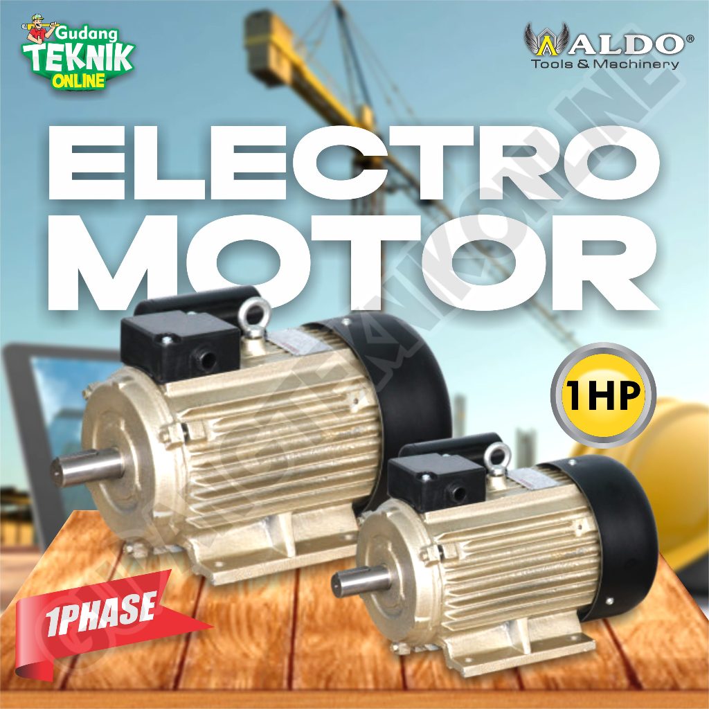 Dinamo Motor Penggerak 1Hp 4P 1Ph 1400Rpm ALDO / Elektro Motor ALDO 1 Hp 1 Phase Dinamo Motor Pengge