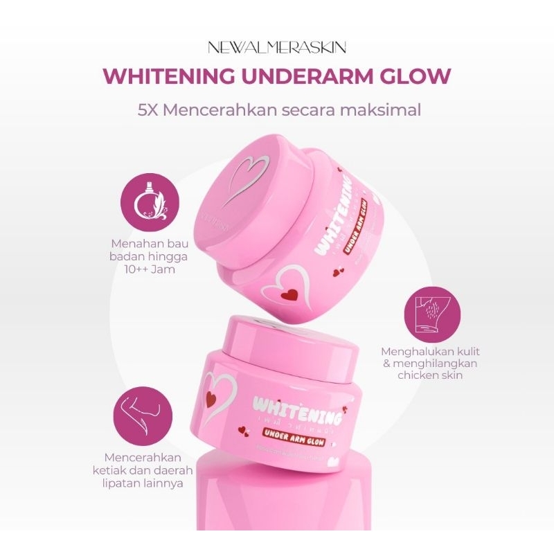 UNDER ARM GLOW NEW ALMERA SKIN