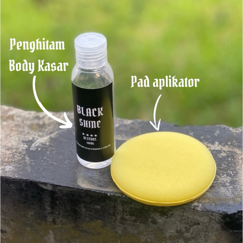 BLACK SHINE Penghitam Body Kasar kendaraan - Pad Aplikator