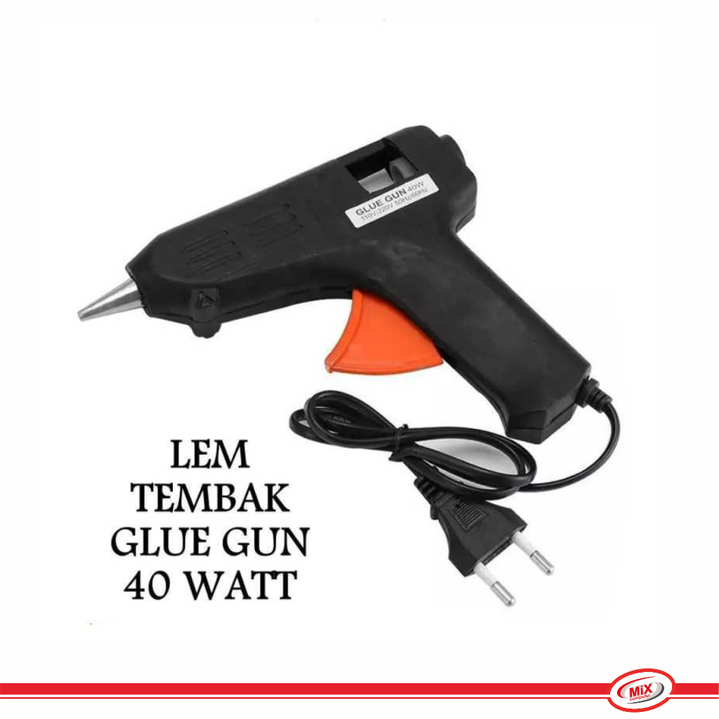 

Alat Lem Tembak 40 Watt Glue Gun 40W