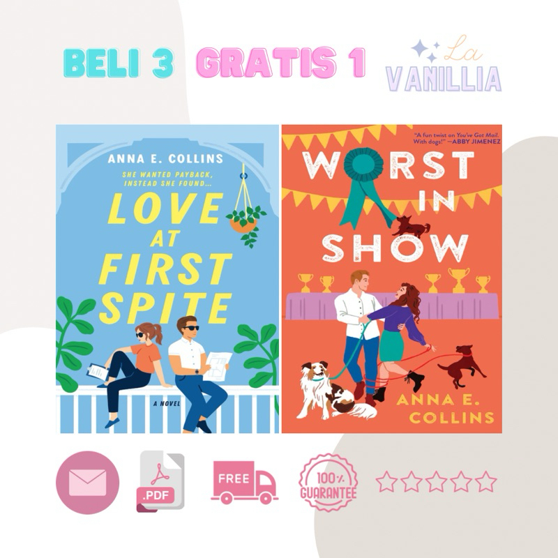 

Love at First Spite Worst in Show by Anna E. Collins