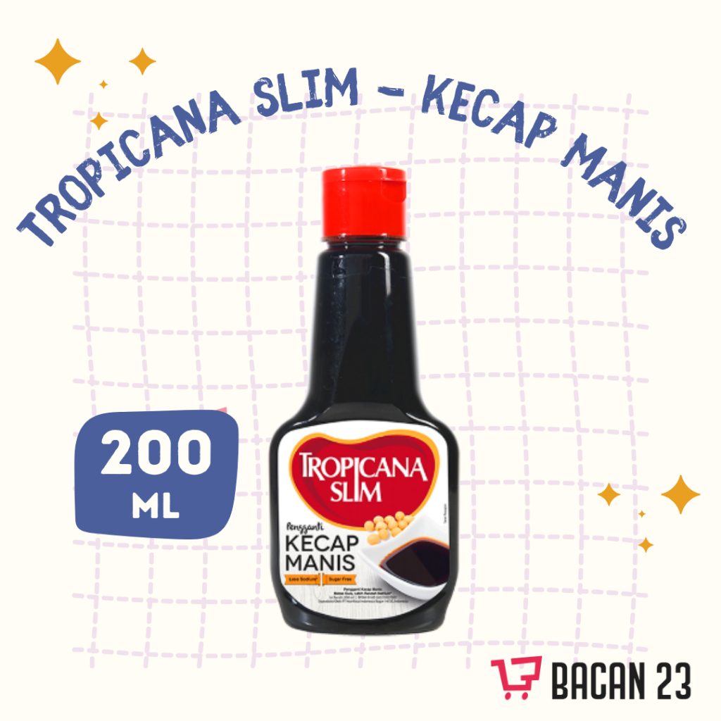 

Tropicana Slim Kecap Manis (200ml) / Kecap Manis Sehat Bebas Gula / Bacan 23