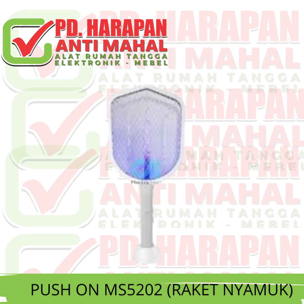 PUSH ON MS5202 (RAKET NYAMUK)