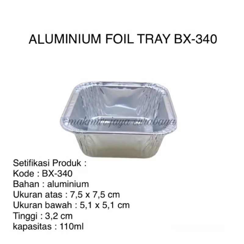 (100 pcs) Aluminium Foil Tray BX 340 OX 100 Tanpa Tutup/Alufoil BX 340/Tray Foil BX 340/Tray Makaron