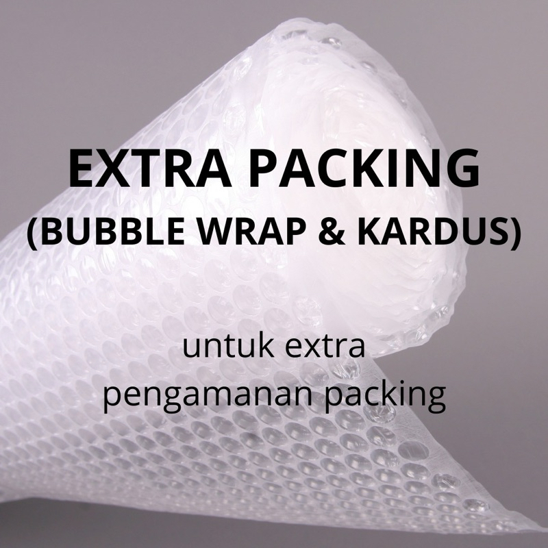 

EXTRA PACKING (BUBBLE WRAP & KARDUS) | KHUSUS UNTUK TAMBAHAN PACKING PENGAMAN | TIDAK DIJUAL TERPISAH