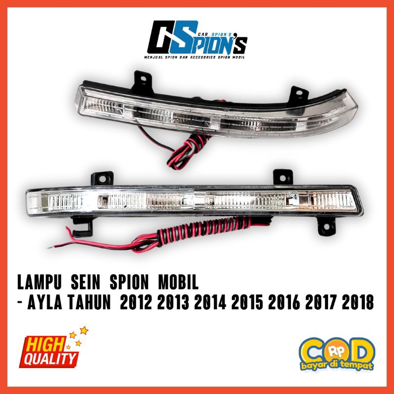 Lampu Sein Spion Mobil Ayla Tahun 2012 2013 2014 2015 2016 2017 2018 sein spion ayla