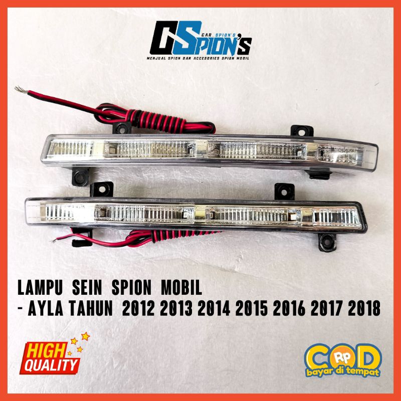 LAMPU SEIN SPION MOBIL AYLA TAHUN 2012 2013 2014 2015 2016 2017 2018 lampu sein spion ayla