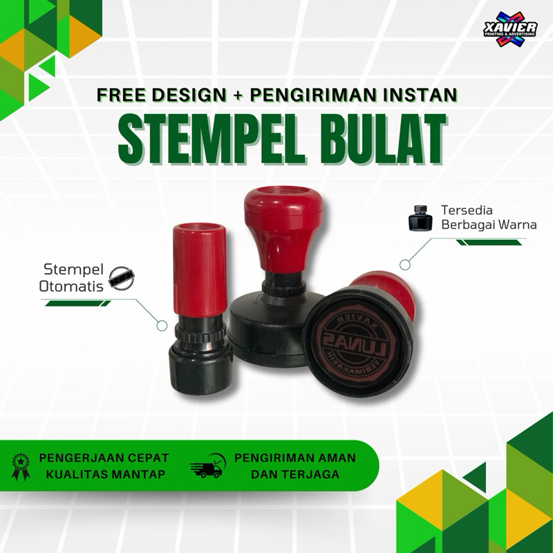 

CUSTOM STEMPEL FLASH/OTOMATIS BULAT XAVIER PRINTING