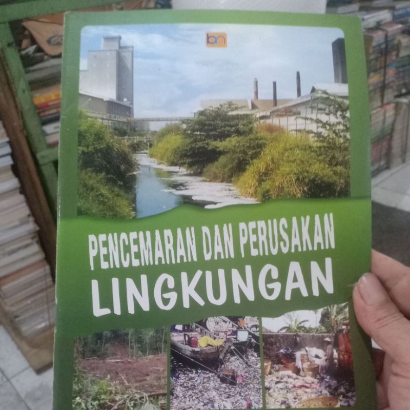 BUKU BEKAS PENCEMARAN DAN PERUSAKAN LINGKUNGAN