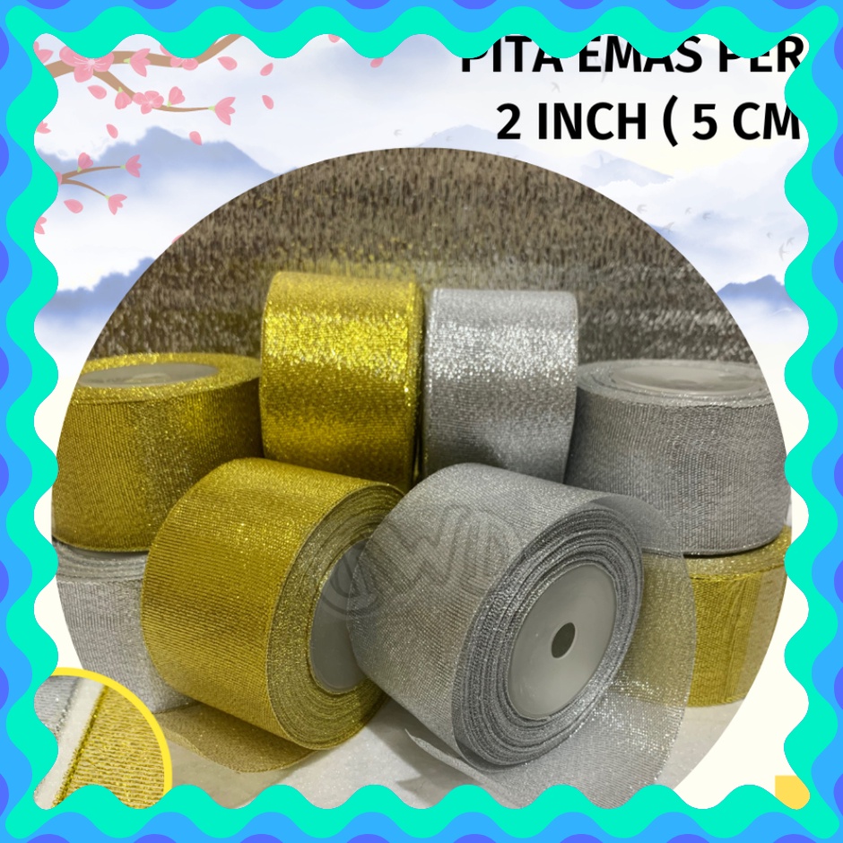 

BUNDLE SPESIAL Pita Emas Perak 2 inch 5 cm Pita Glitter