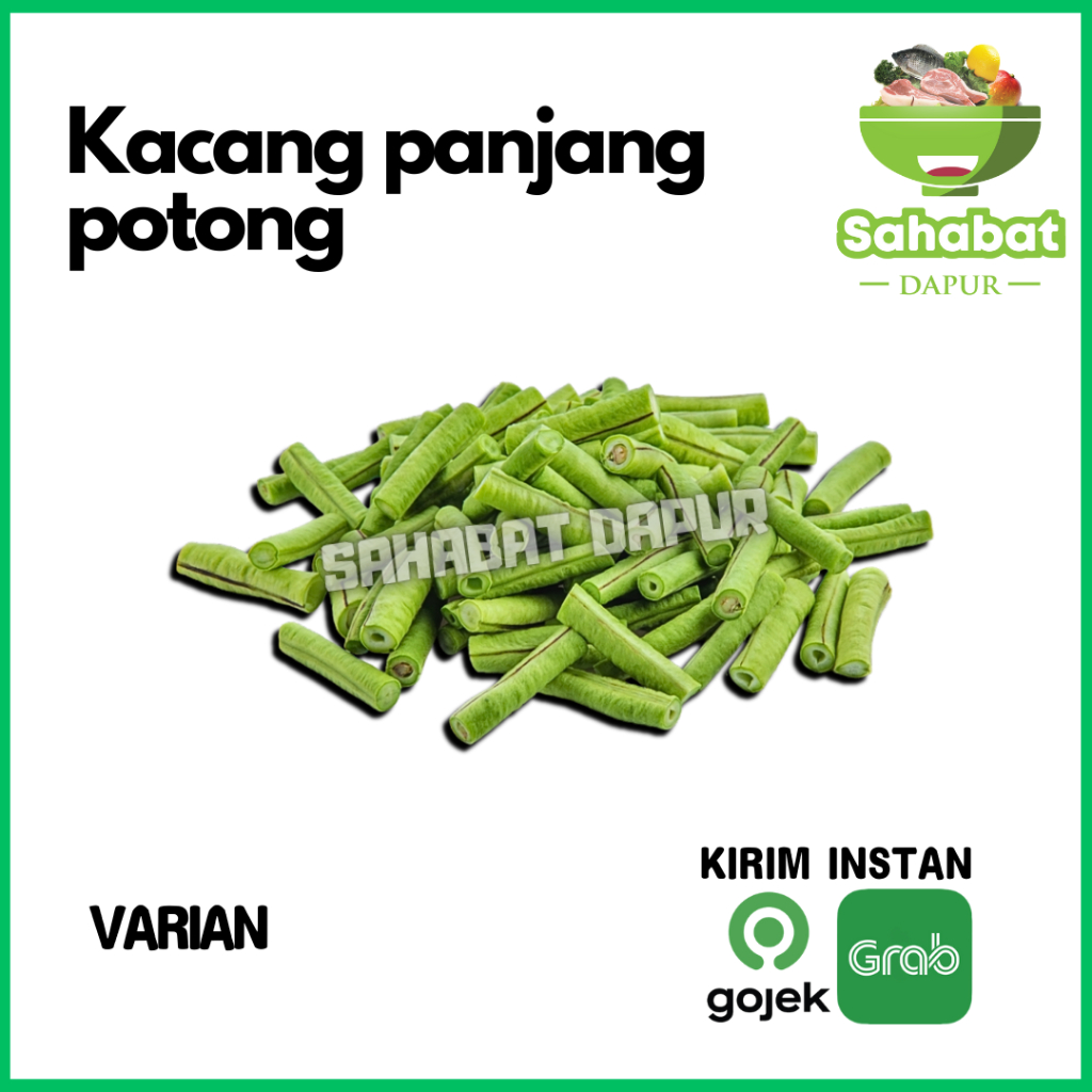 

Kacang Panjang Potong Segar
