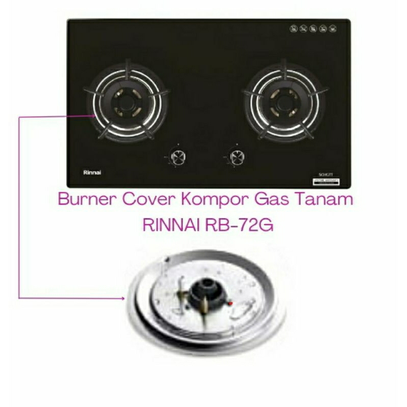 Burner Cover Kompor Gas Tanam Rinnai RB-72G