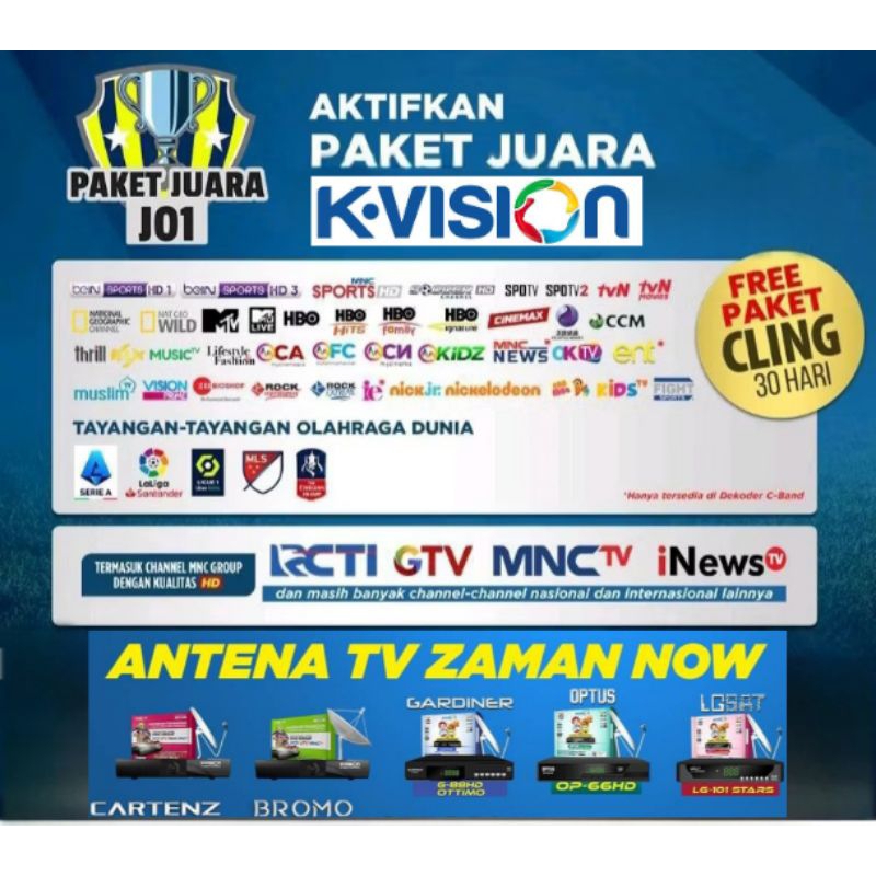 Paket Juara Kvision Bromo Gol Gardiner Optus Lg Sat Kartenz K-Vision Gol Rcti Cling Basic Mnc Trans 