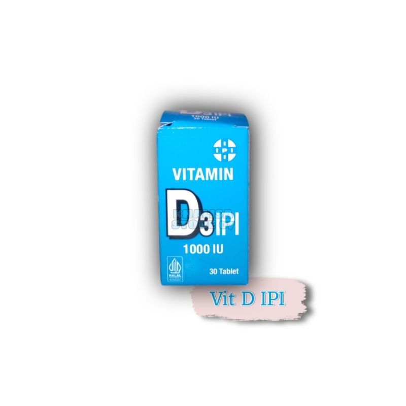 Vitamin D Ipi Isi 30 Tablet / Vitamin D / IPI