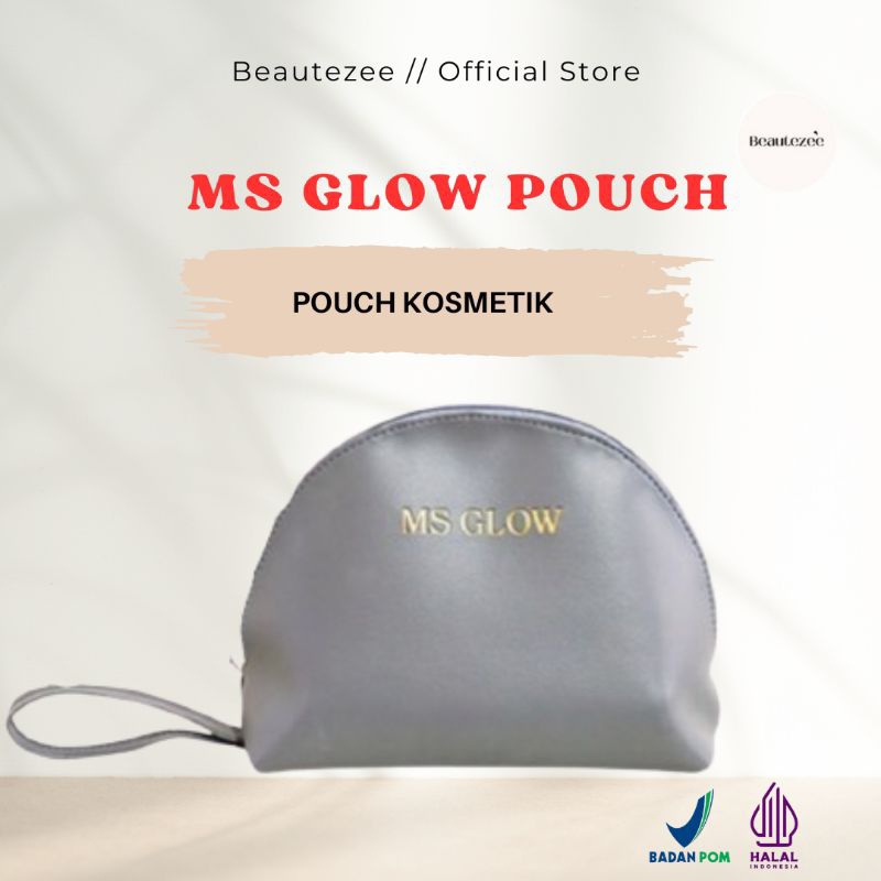 BEAUTEZEE - Ms Glow Pouch Kosmetik / Tas Make Up Travel Sebaguna