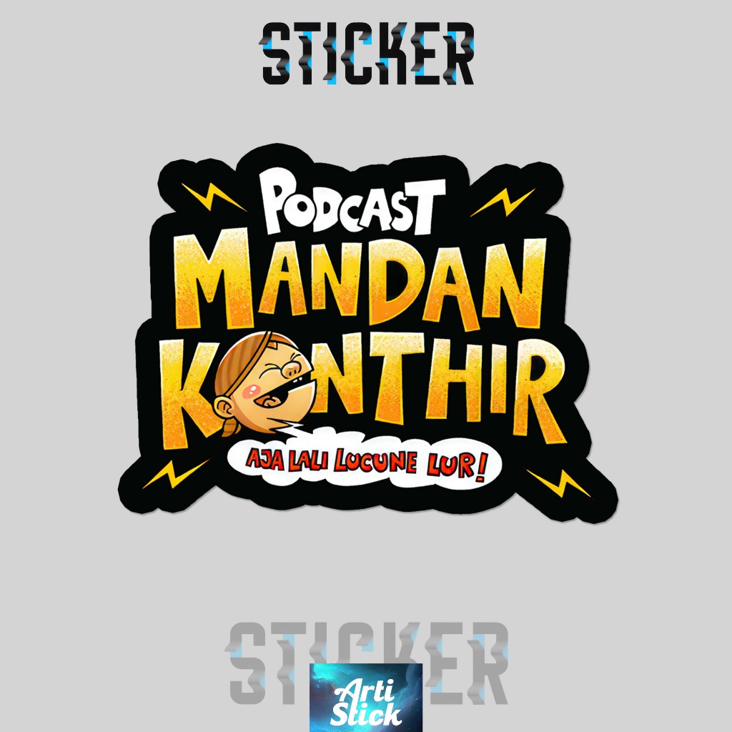 

PODCAST SERIES | MANDAN KENTHIR | Vinyl Laminasi anti air | ArtiStick Merch