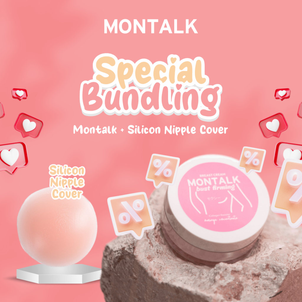 MONTALK Breast Cream - Pengencang & Pembesar Payudara + Silikon Nipple Cover