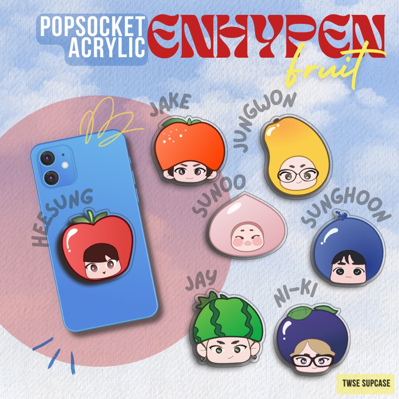 ENHYPEN FRUIT GRIPTOK POPSOCKET ACRYLIC FANMADE UNOFFICIAL PHONE HOLDER KPOP
