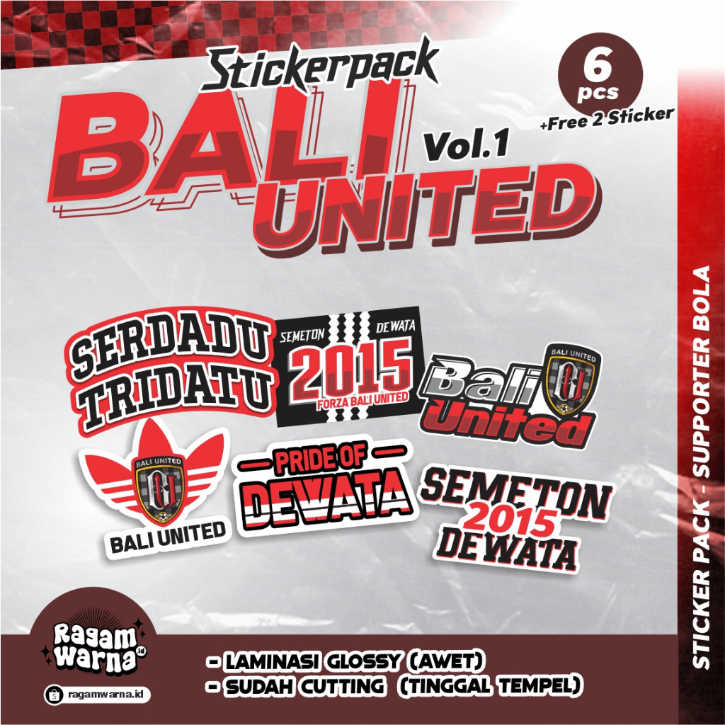 

STIKER PACK - BALI UNITED, SEMETON DEWATA, SERDADU TRIDATU, BALIFANS (6pcs)