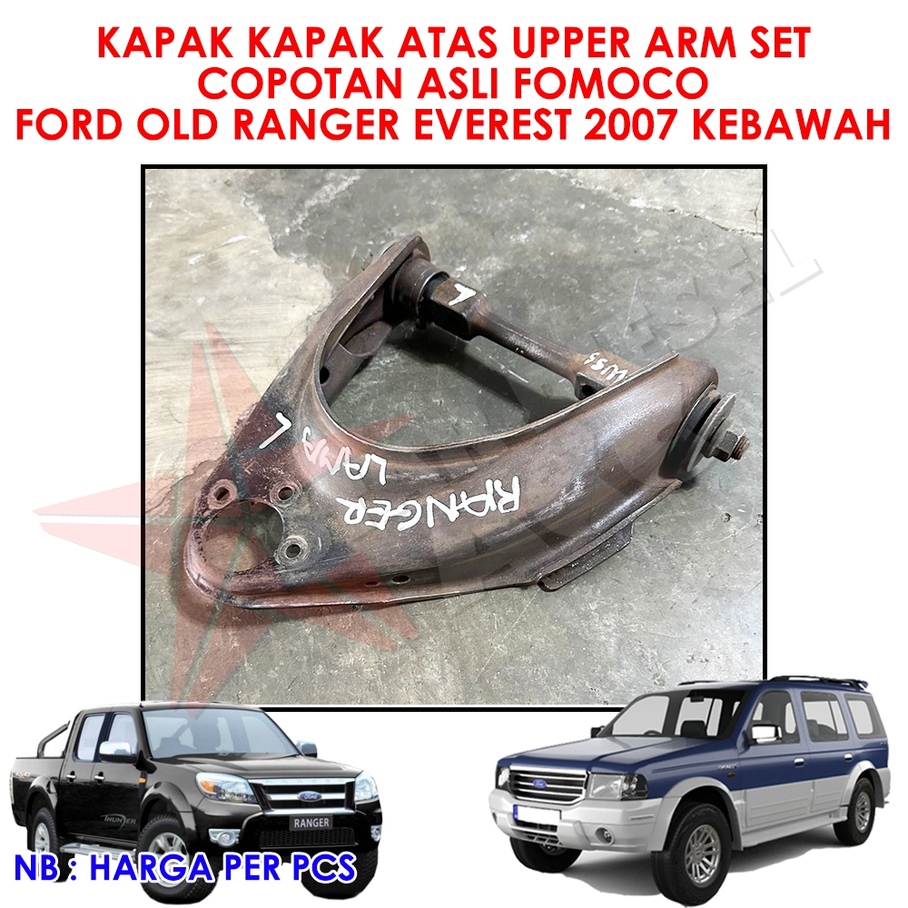 KAPAK KAPAK ATAS UPPER ARM SET COPOTAN ASLI FOMOCO FORD OLD RANGER EVEREST 2007 KEBAWAH