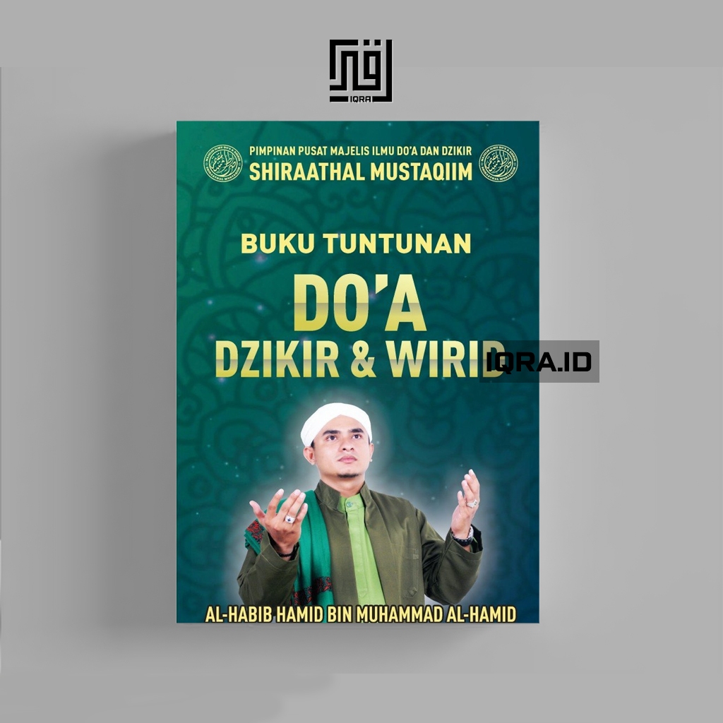 

[1257] Tuntunan Do'a Dzikir & Wirid - Al-Habib Hamid