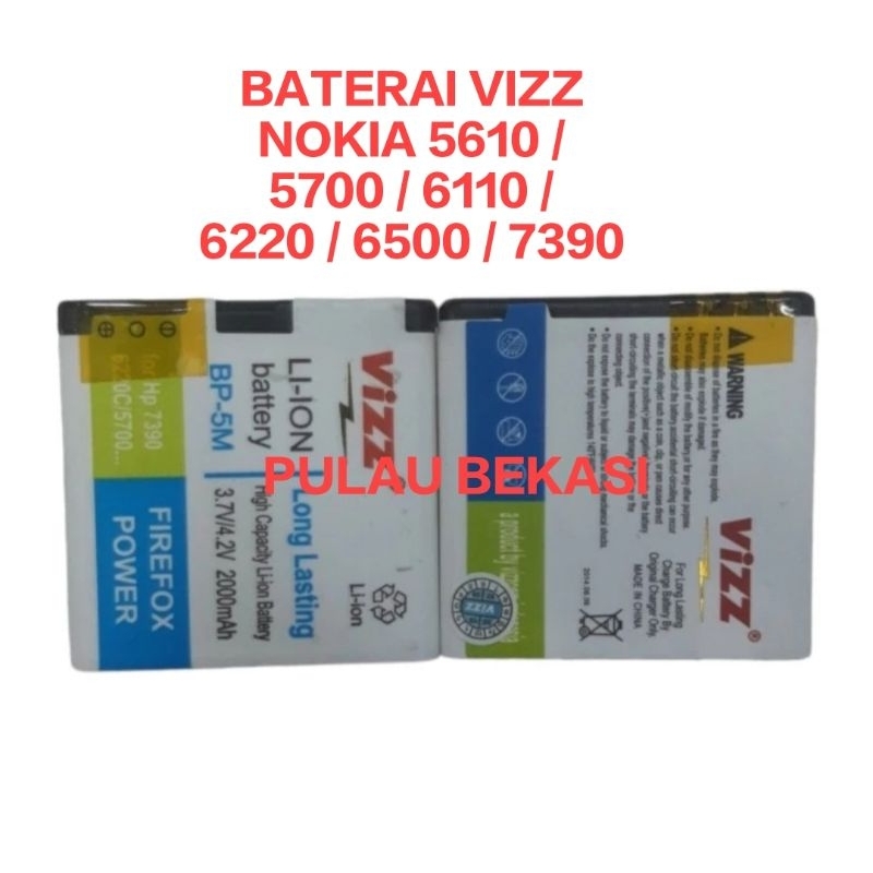 BATTERY BATERAI BATRE BATT VIZZ NOKIA 5610 / NOKIA 5700 / 6110 / 6220 / 6500 / 7390 - BATT NOKIA 561