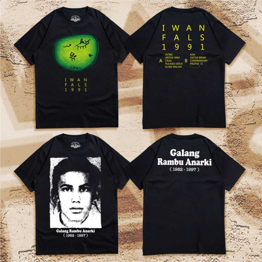 KAOS IWAN FALS GALANG RAMBU ANARKI DAN CIKAL / KAOS OI FALS MANIA SERDADU
