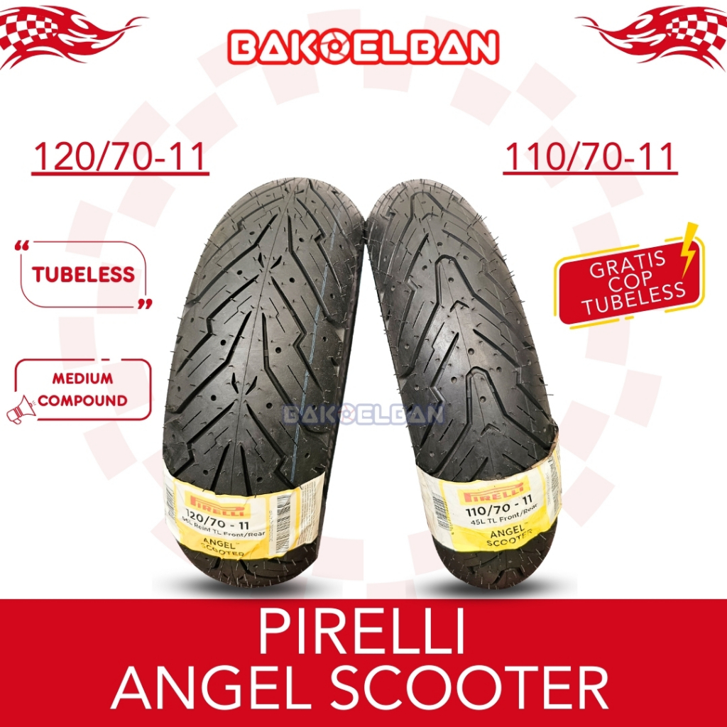 PAKET BAN MOTOR PIRELLI ANGEL SCOOTER 110/70-11 & 120/70-11