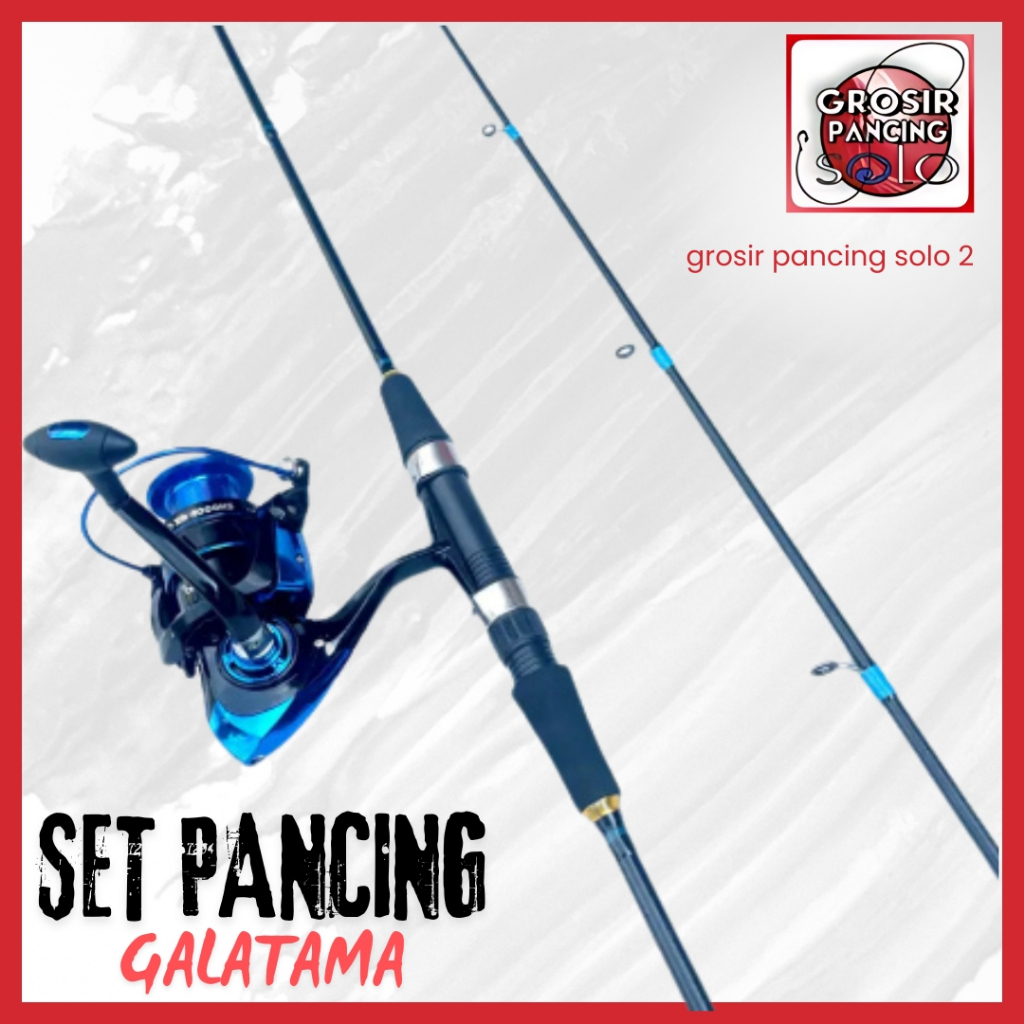 SET PANCING GALATAMA DAN CASTING JORAN PANCING FIBER SOLID DRAG 10 KG DAN REEL SHIKARI 3000