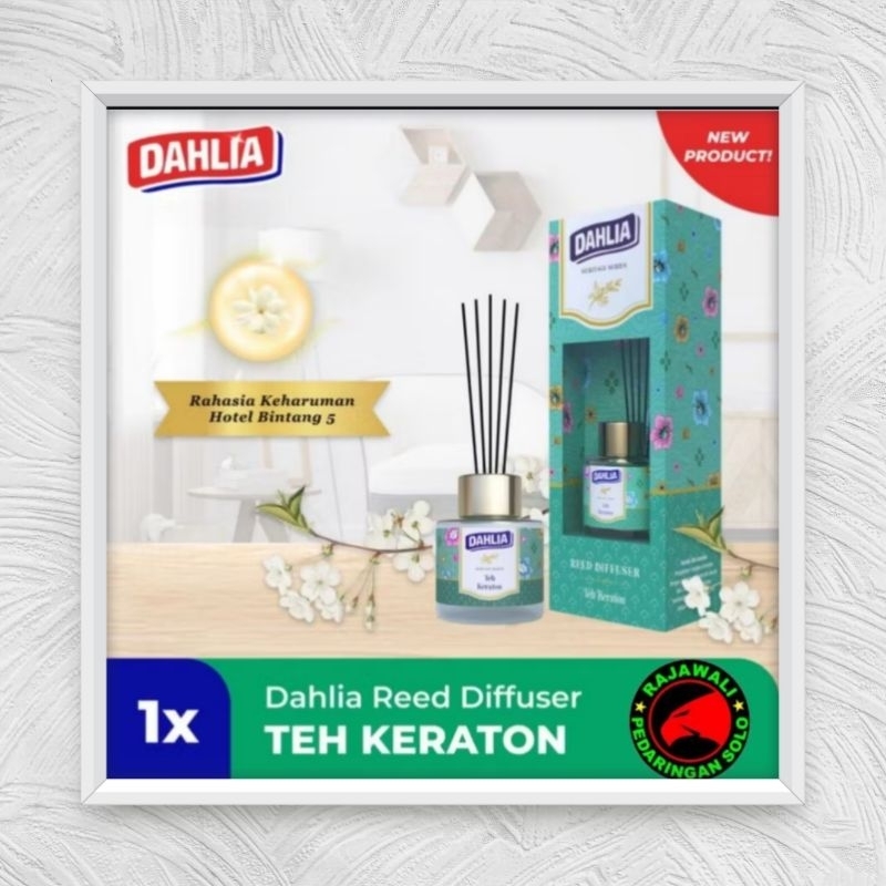 REED DIFFUSER DAHLIA TEH KERATON