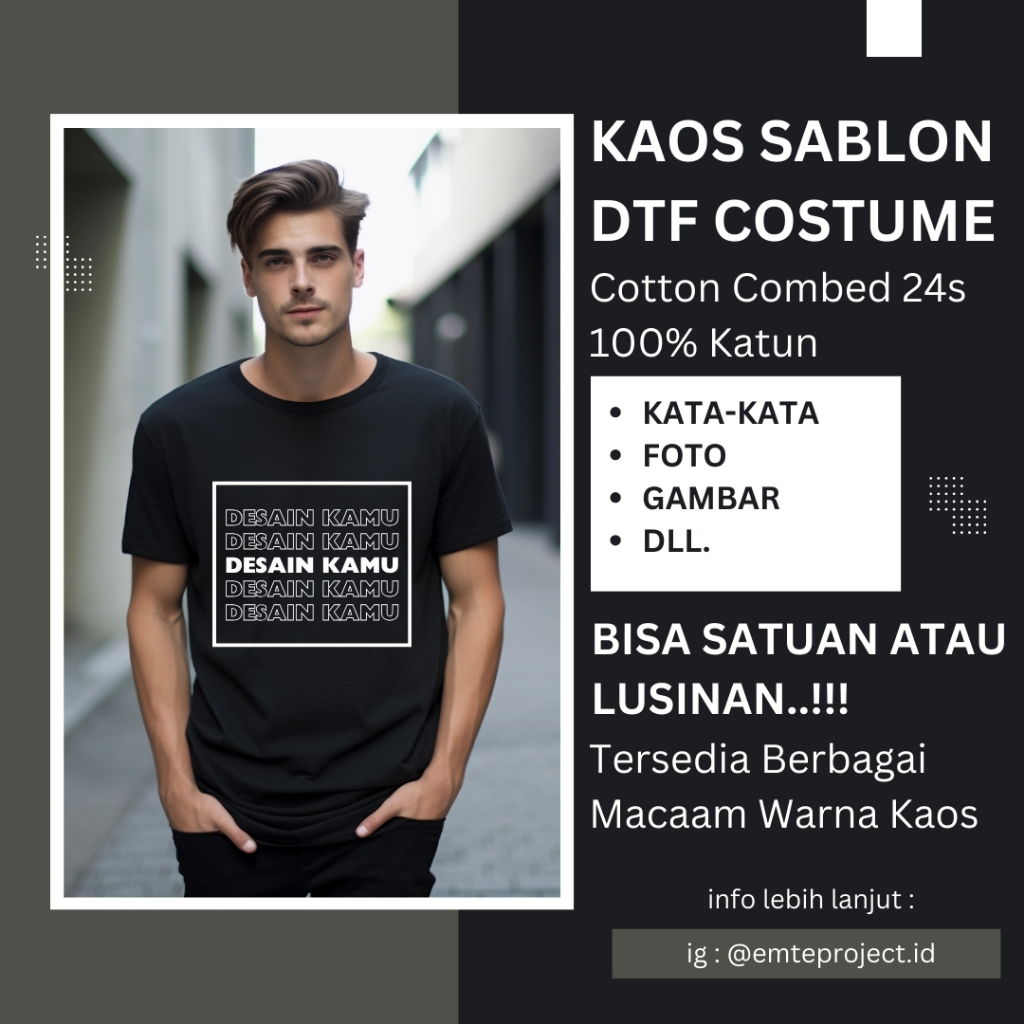 Kaos Sablon Kostum DTF Satuan atau Lusinan Bisa Cetak Foto, Kata-kata, Dll Sesuka Hati Kaos 24s