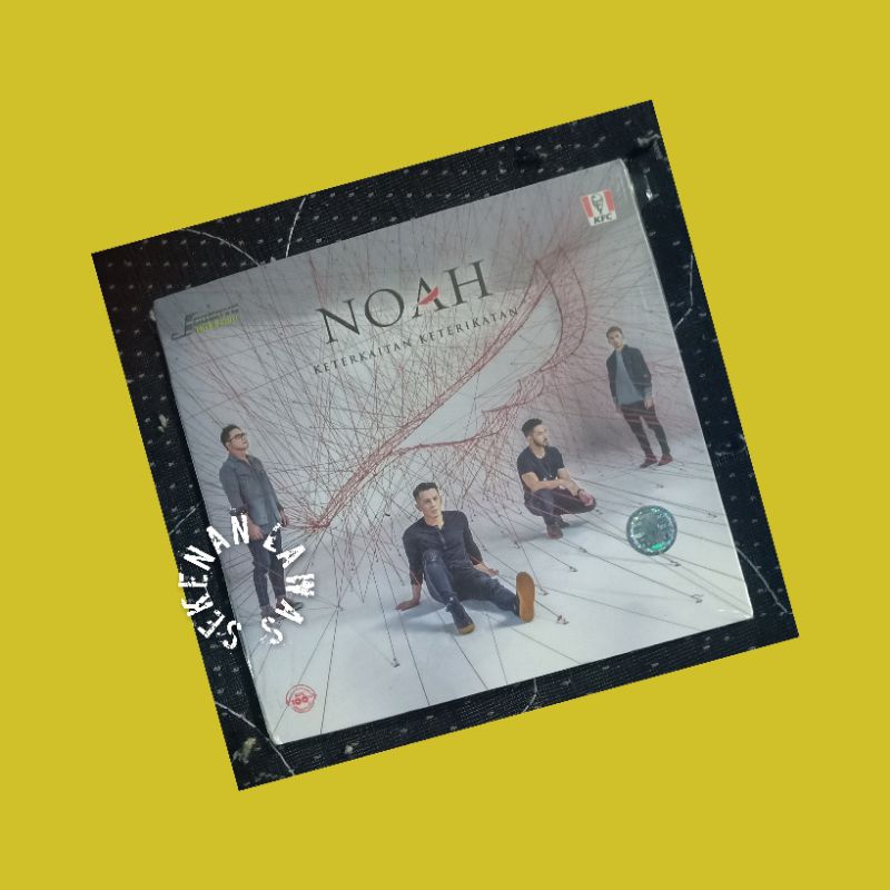 CD Noah - Keterkaitan Keterikatan (SEGEL)