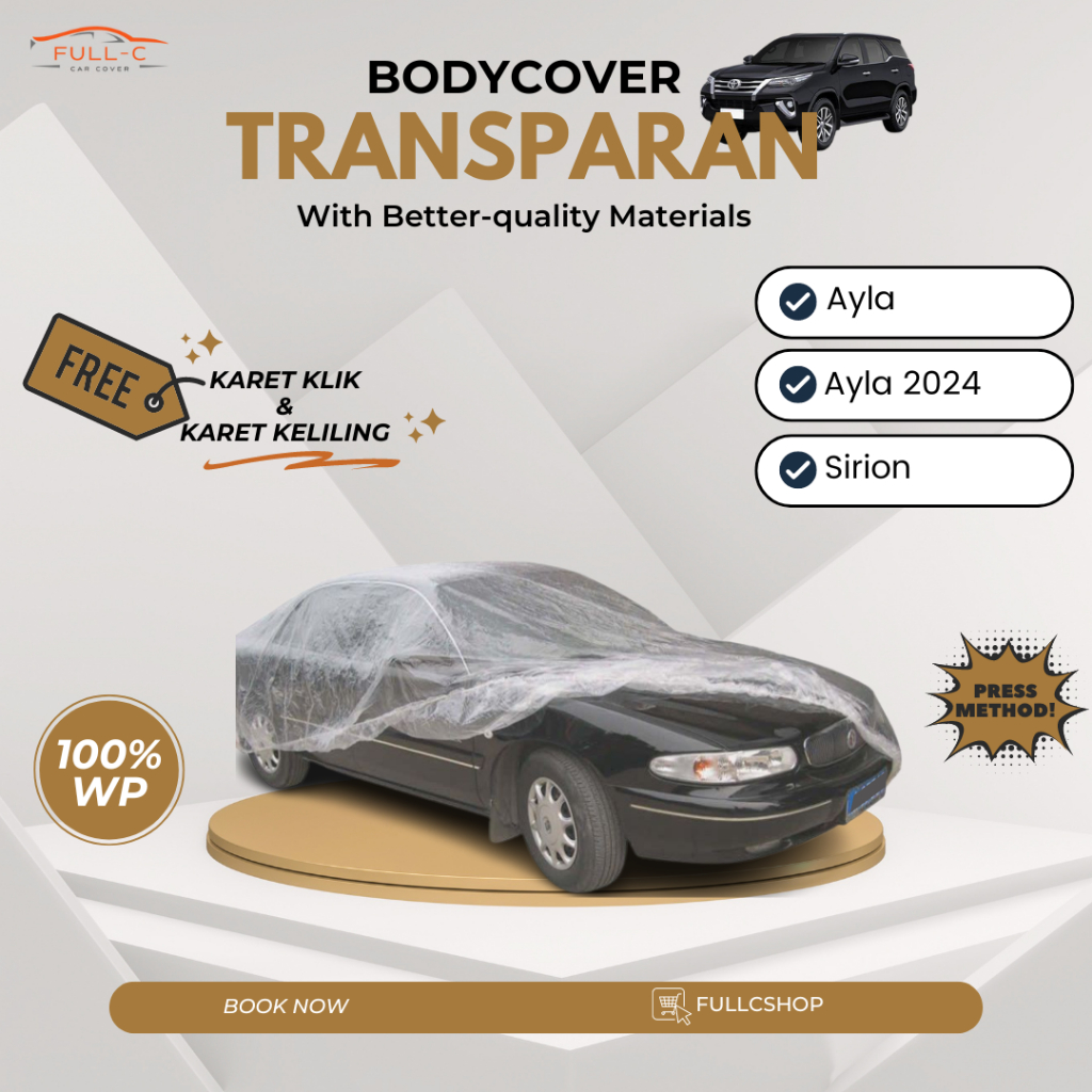 Cover mobil transparan plastik PE waterproof untuk ayla, ayla 2024, sirion