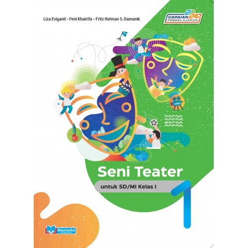 

[ORIGINAL] Buku Seni Teater untuk SD/MI Kelas 1 K-Merdeka Penerbit Masmedia