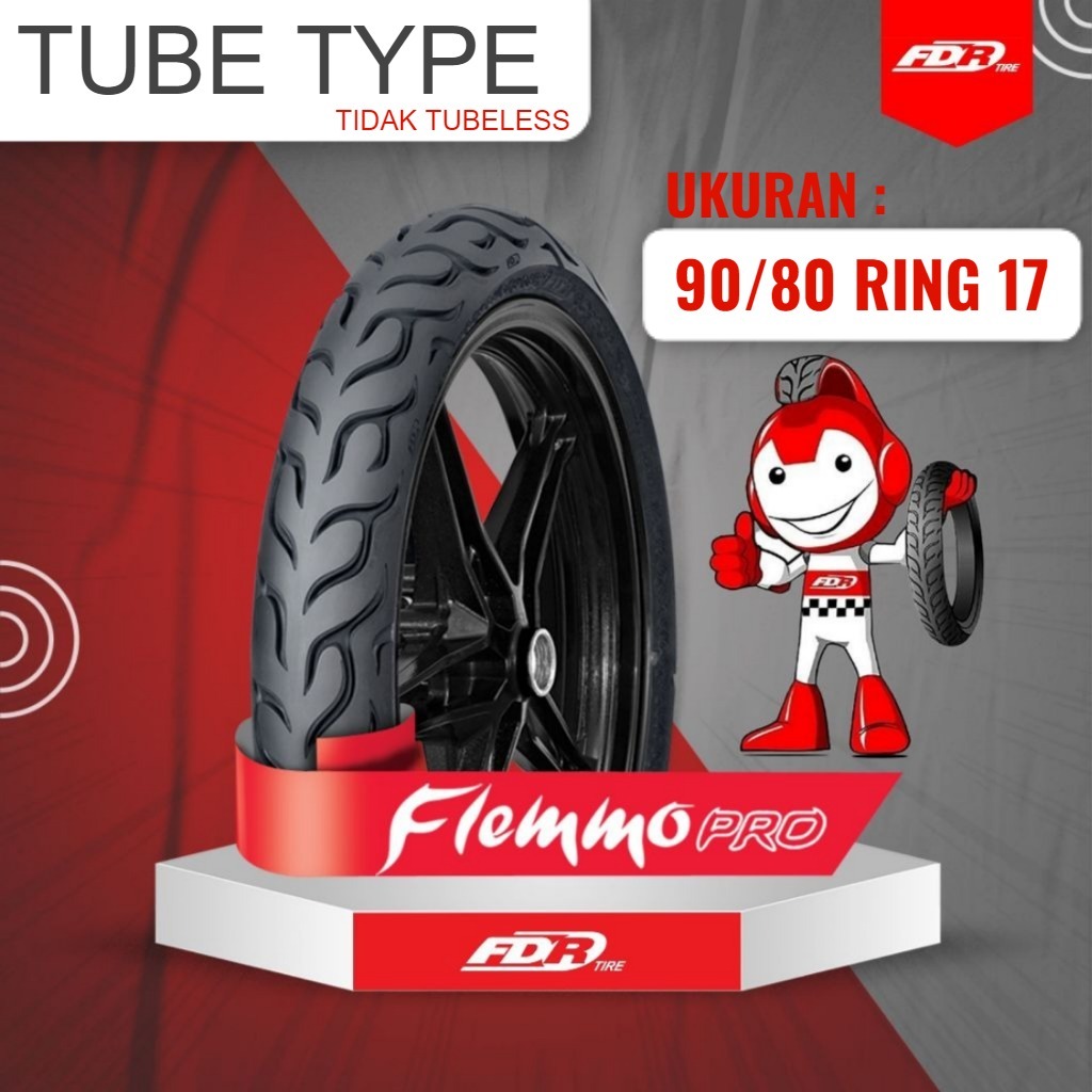 BAN LUAR FDR FLEMMO PRO 90/80 RING 17 TUBE TYPE/NON TUBELESS/TIDAK TUBELESS - FDR TIRE