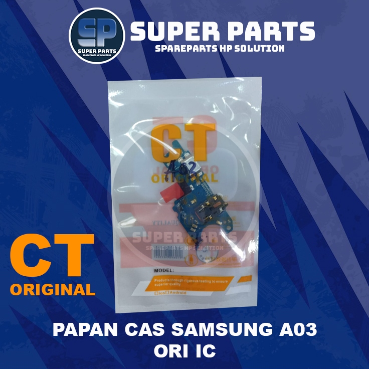 PAPAN CONEKTOR CAS SAMSUNG A03 ORI IC