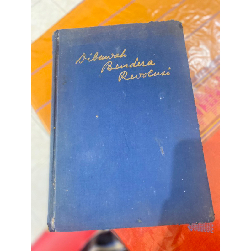 BUKU DIBAWAH BENDERA REVOLUSI OLEH IR SOEKARNO