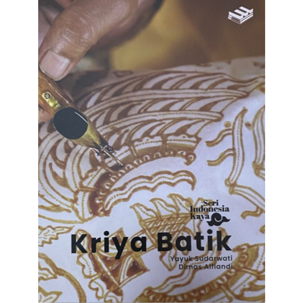 Erlangga Buku Seni SERI INDONESIA KAYA : Kriya Batik