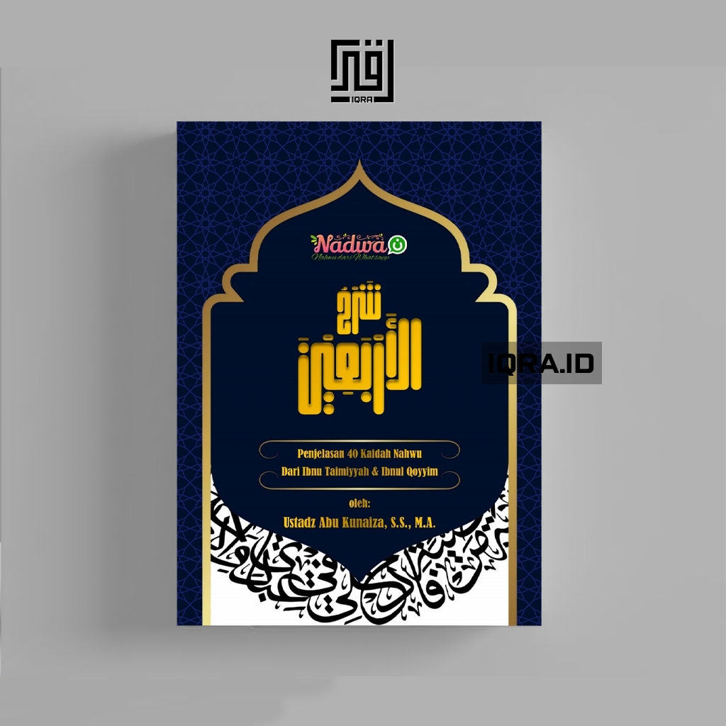 

[1305] Penjelasan 40 Kaidah Nahwa - Ustadz Abu Kunaiza