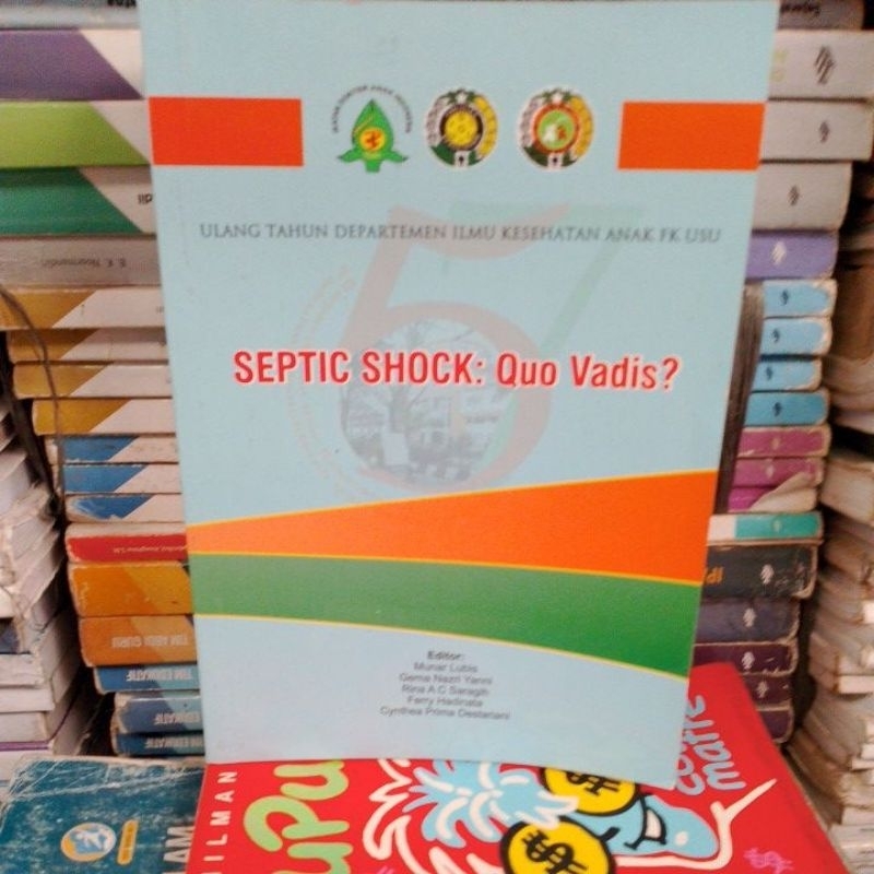 Septic shock quo vadis