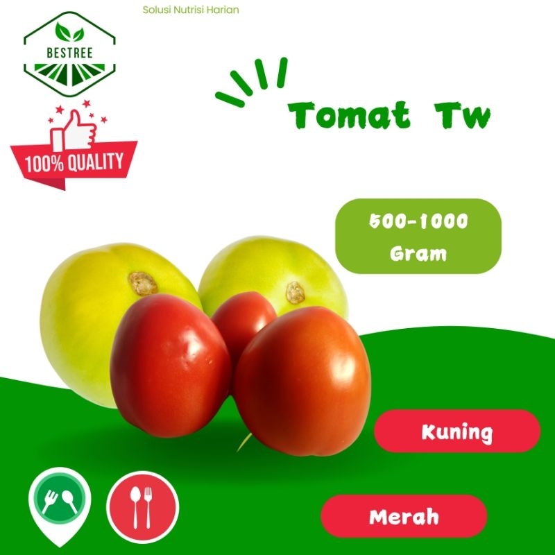 

Tomat merah Dan Hijau